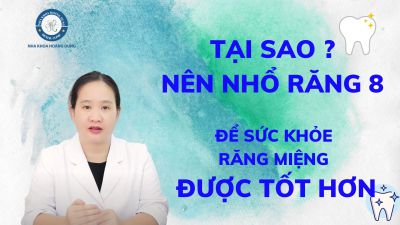 Tại sao nên nhổ răng 8 đề sức khỏe răng miệng được tốt hơn